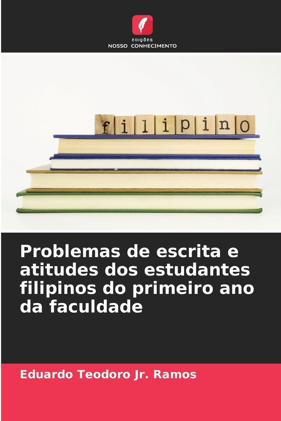 Problemas de escrita e atitudes dos estudantes filipinos do primeiro ano da faculdade Social Sciences