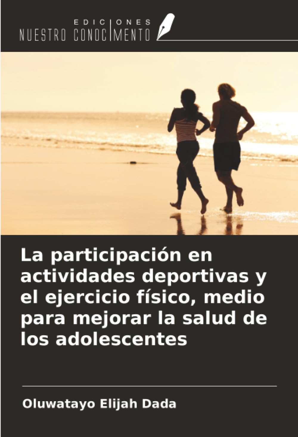 La participación en actividades deportivas y el ejercicio físico, medio para mejorar la salud de los adolescentes Leisure & Fun