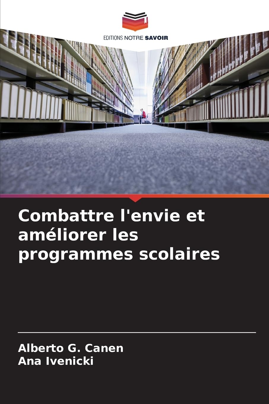 Combattre l'envie et améliorer les programmes scolaires: DE Law