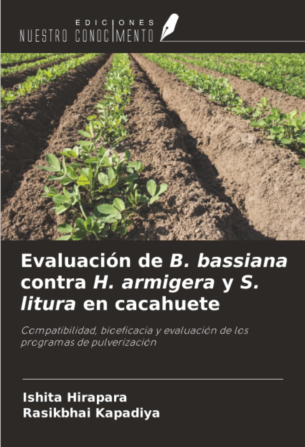 Evaluación de B. bassiana contra H. armigera y S. litura en cacahuete Natural Sciences