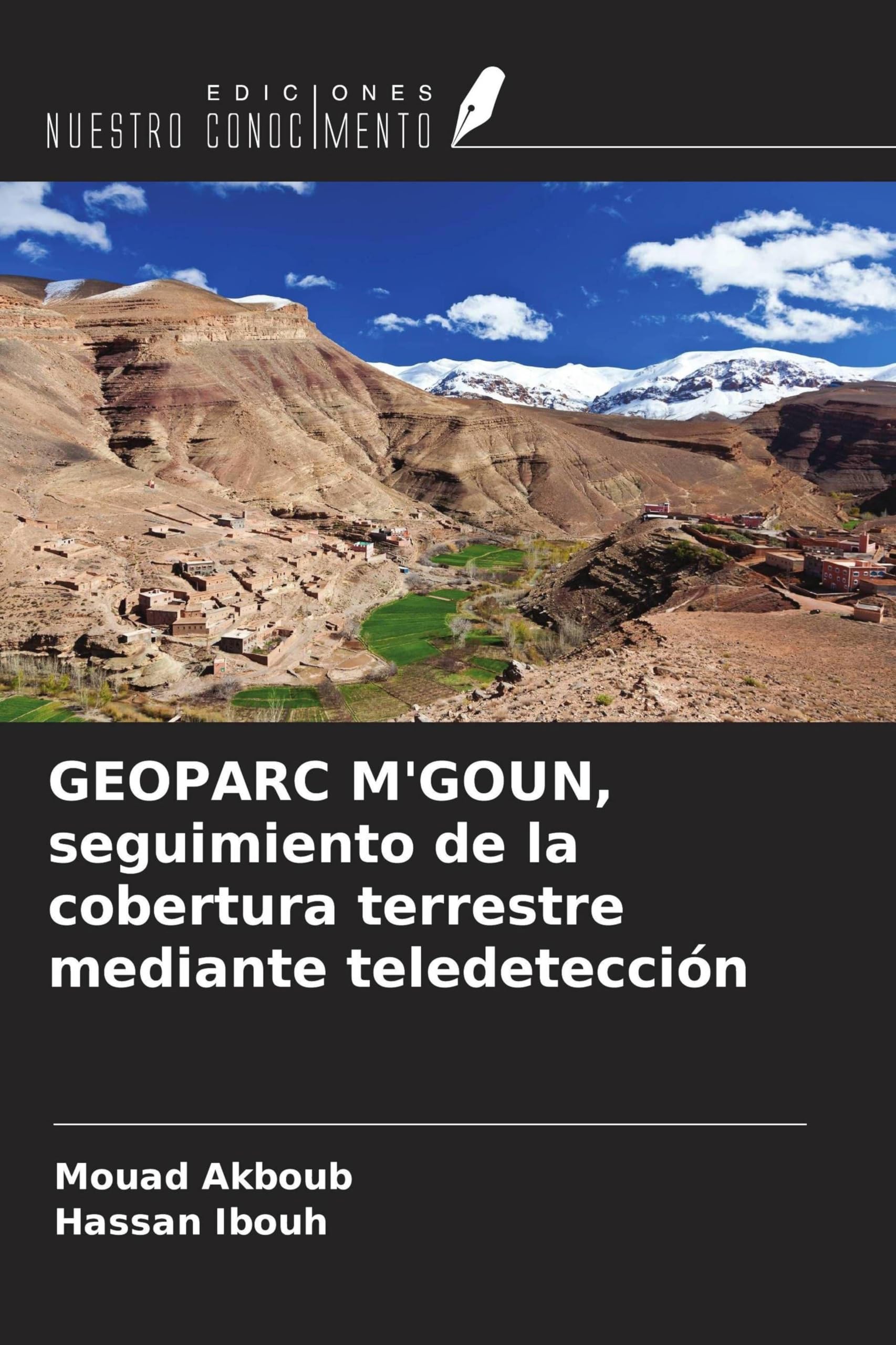 GEOPARC M'GOUN, seguimiento de la cobertura terrestre mediante teledetección Business & Technology