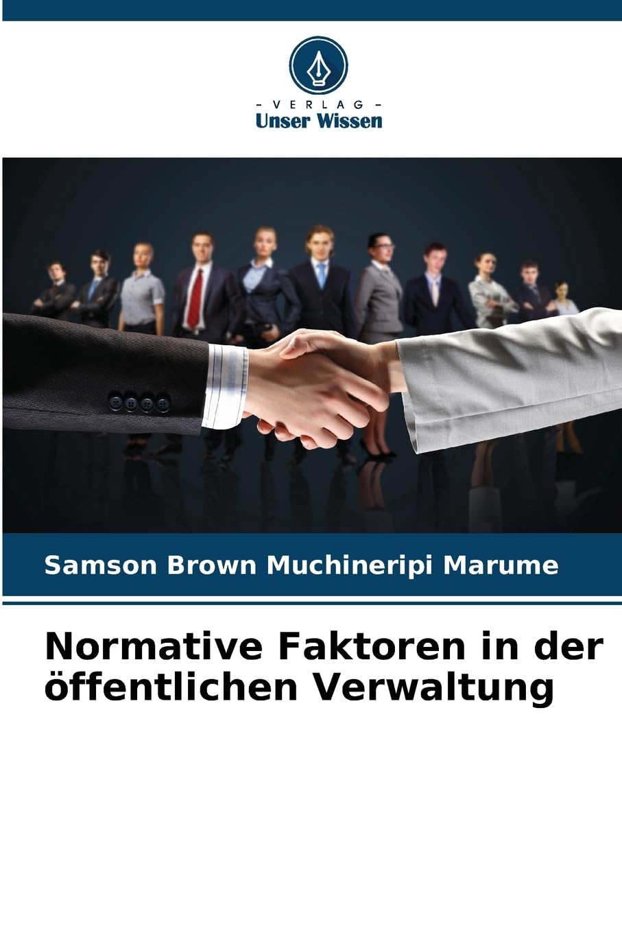 Normative Faktoren in der öffentlichen Verwaltung Law