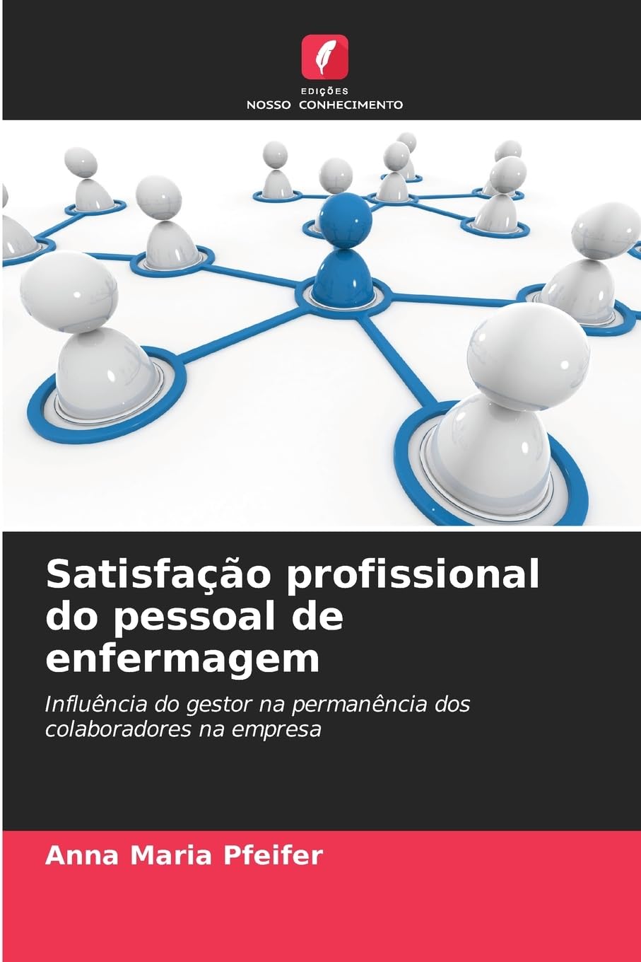 Satisfação profissional do pessoal de enfermagem Law
