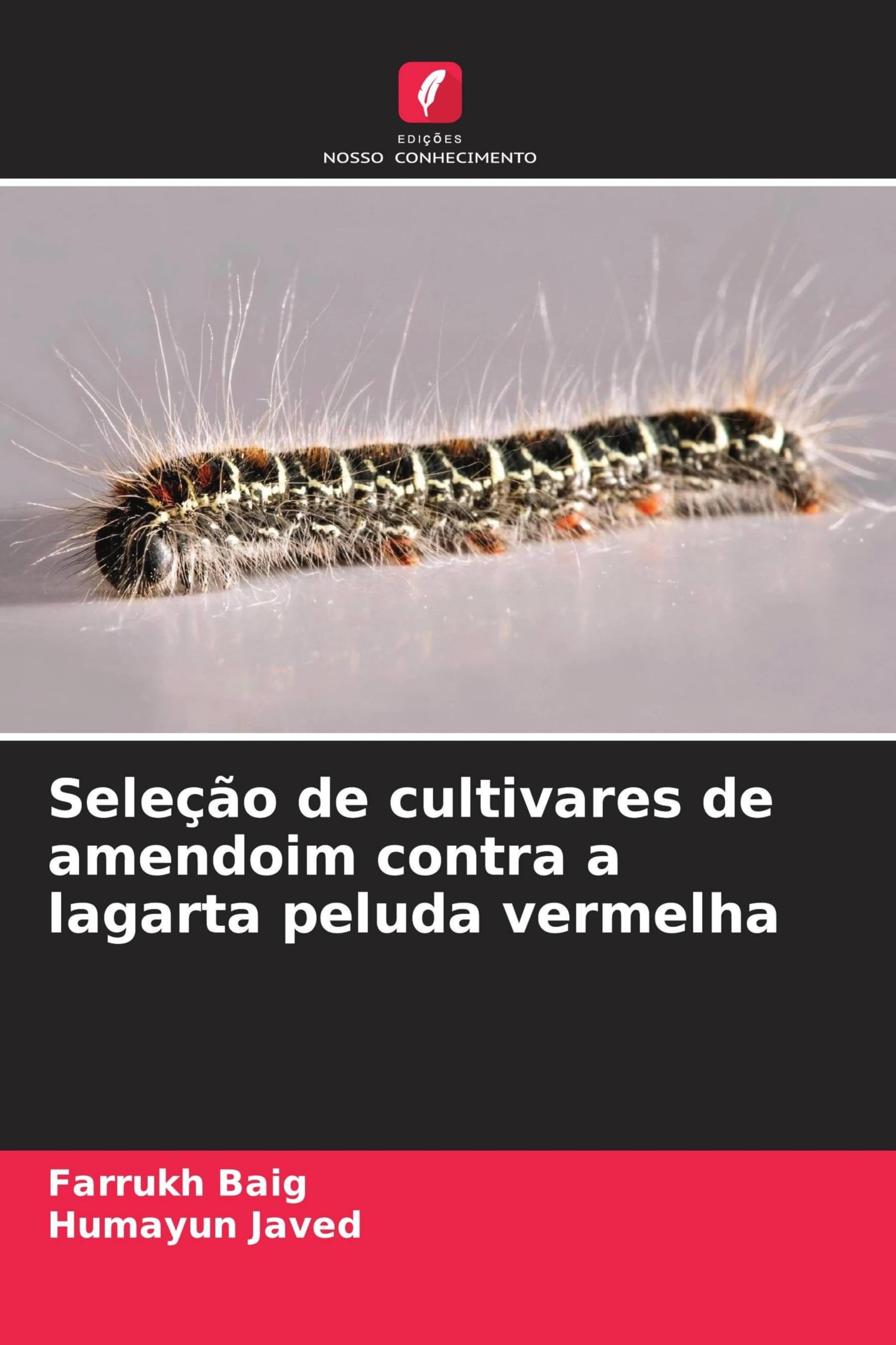 Seleção de cultivares de amendoim contra a lagarta peluda vermelha Natural Sciences