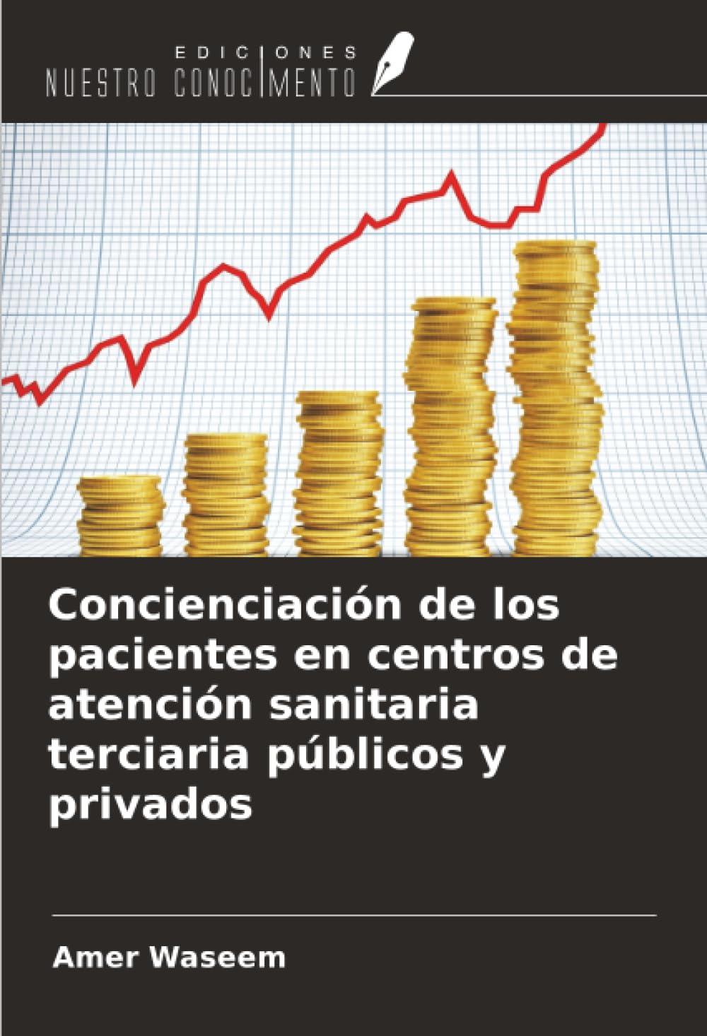 Concienciación de los pacientes en centros de atención sanitaria terciaria públicos y privados Law
