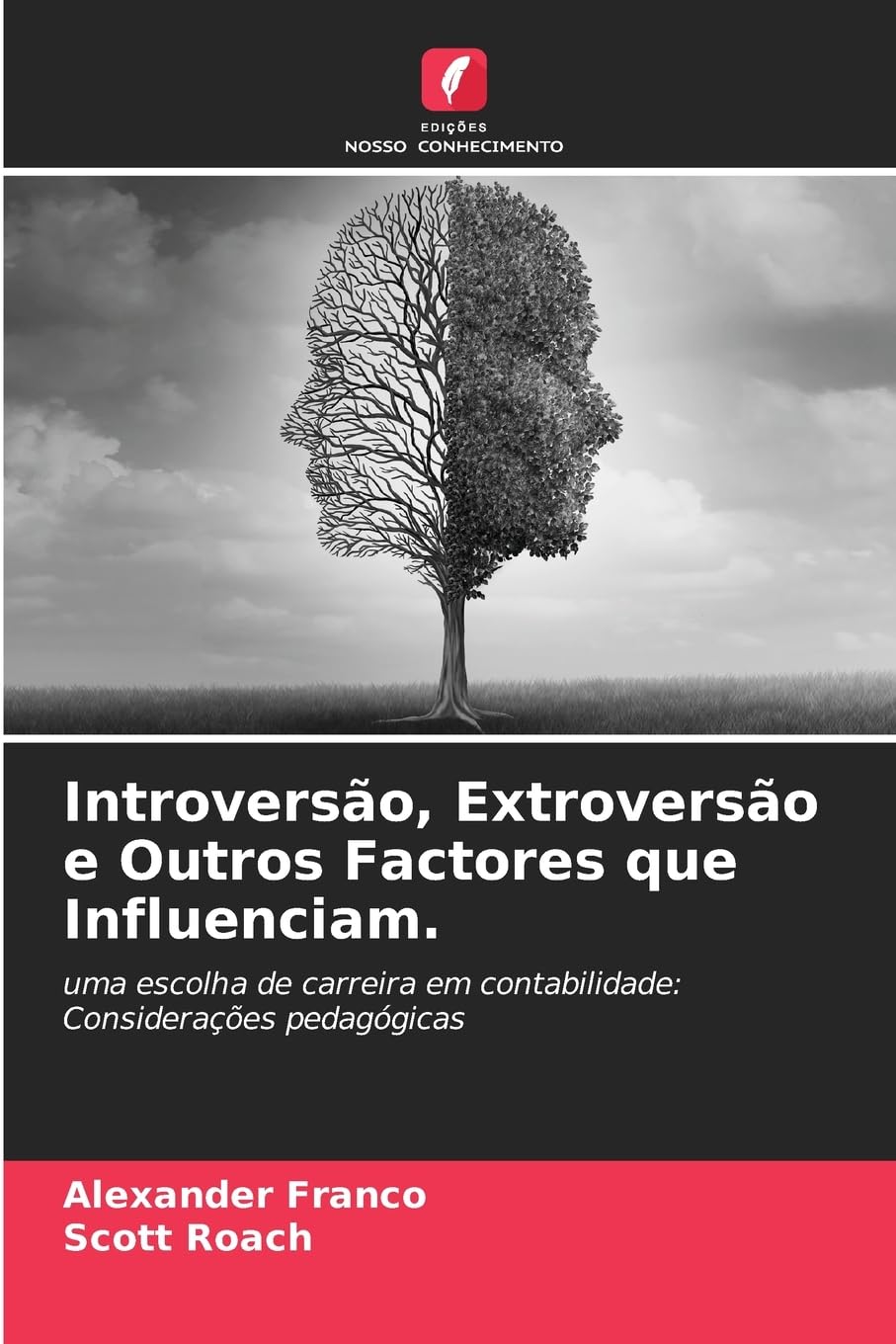 Introversão, Extroversão e Outros Factores que Influenciam. Law