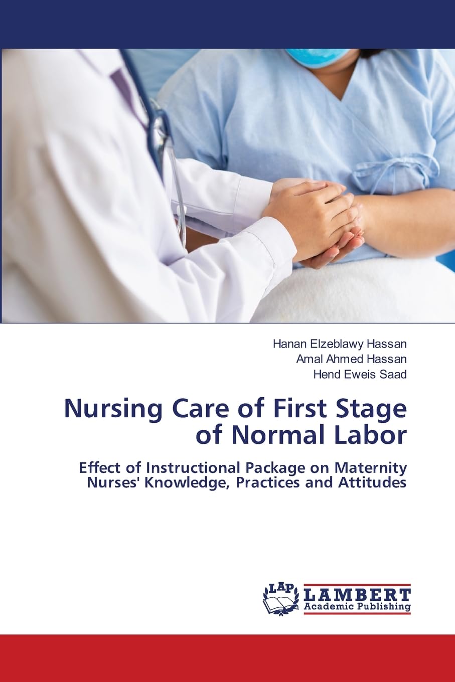 Nursing Care of First Stage of Normal Labor Medicine