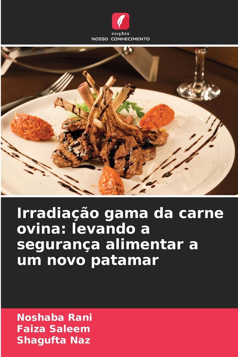 Irradiação gama da carne ovina: levando a segurança alimentar a um novo patamar Natural Sciences