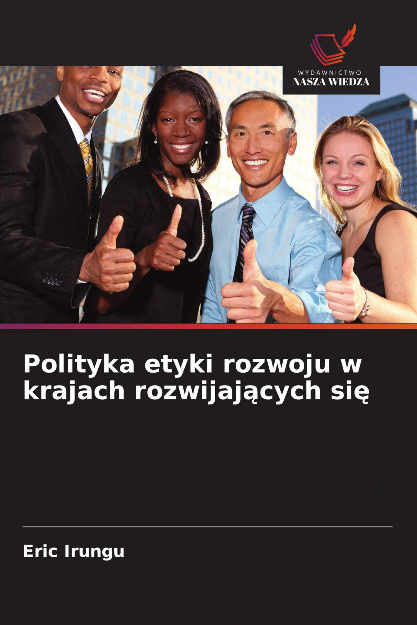 Polityka etyki rozwoju w krajach rozwijaj¿cych si¿ Law