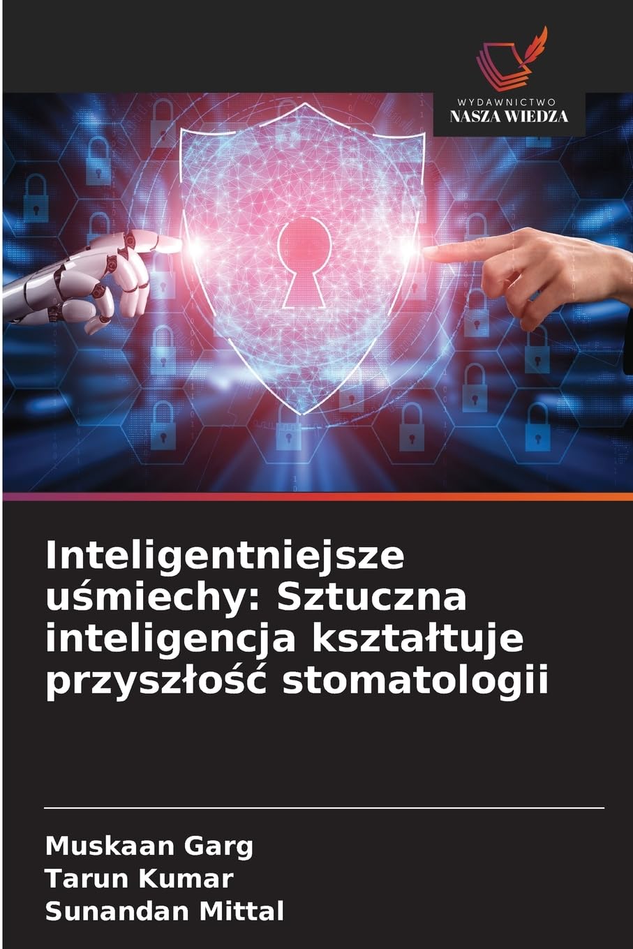 Inteligentniejsze u¿miechy: Sztuczna inteligencja kszta¿tuje przysz¿o¿¿ stomatologii Medicine