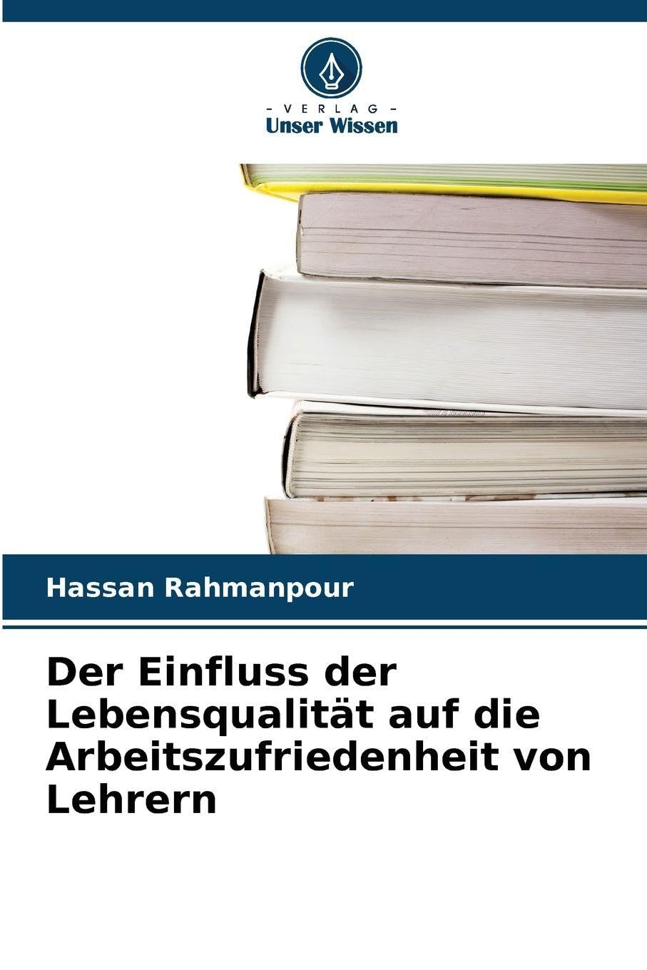 Der Einfluss der Lebensqualität auf die Arbeitszufriedenheit von Lehrern Business, Finance & Career