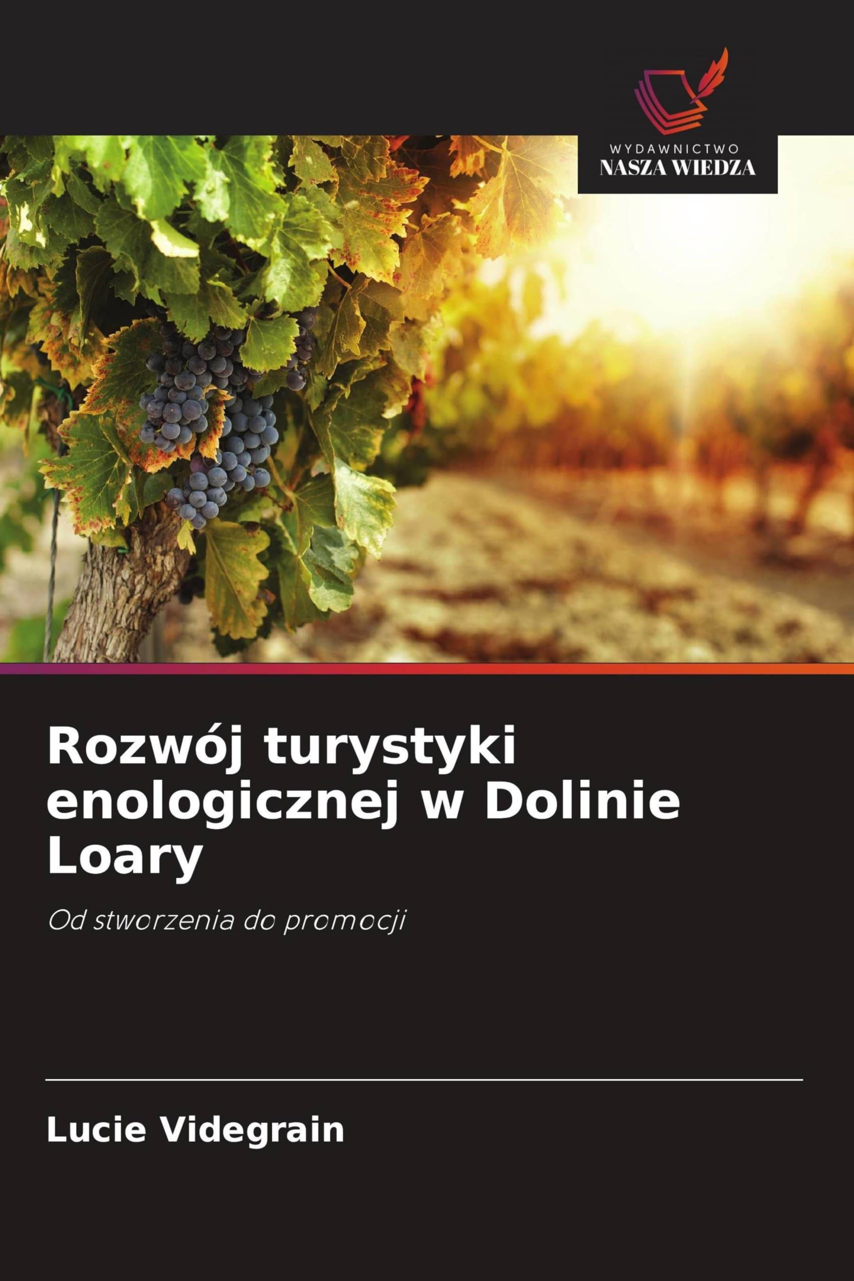 Rozwój turystyki enologicznej w Dolinie Loary Business & Technology