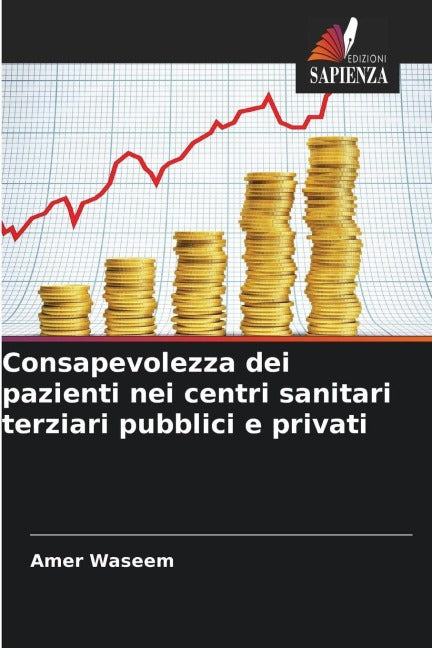 Consapevolezza dei pazienti nei centri sanitari terziari pubblici e privati Law