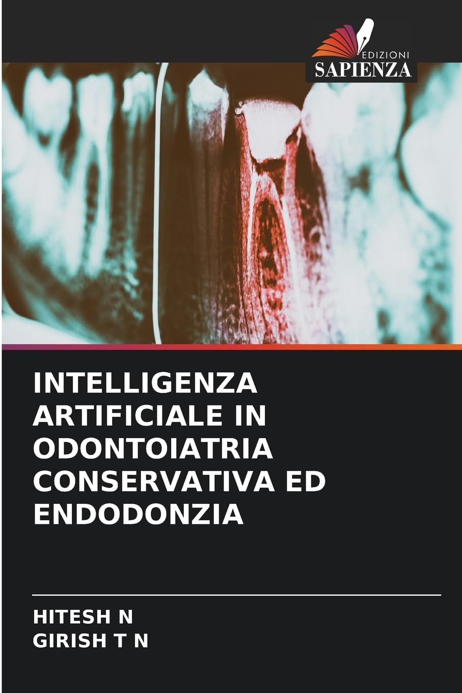INTELLIGENZA ARTIFICIALE IN ODONTOIATRIA CONSERVATIVA ED ENDODONZIA Medicine