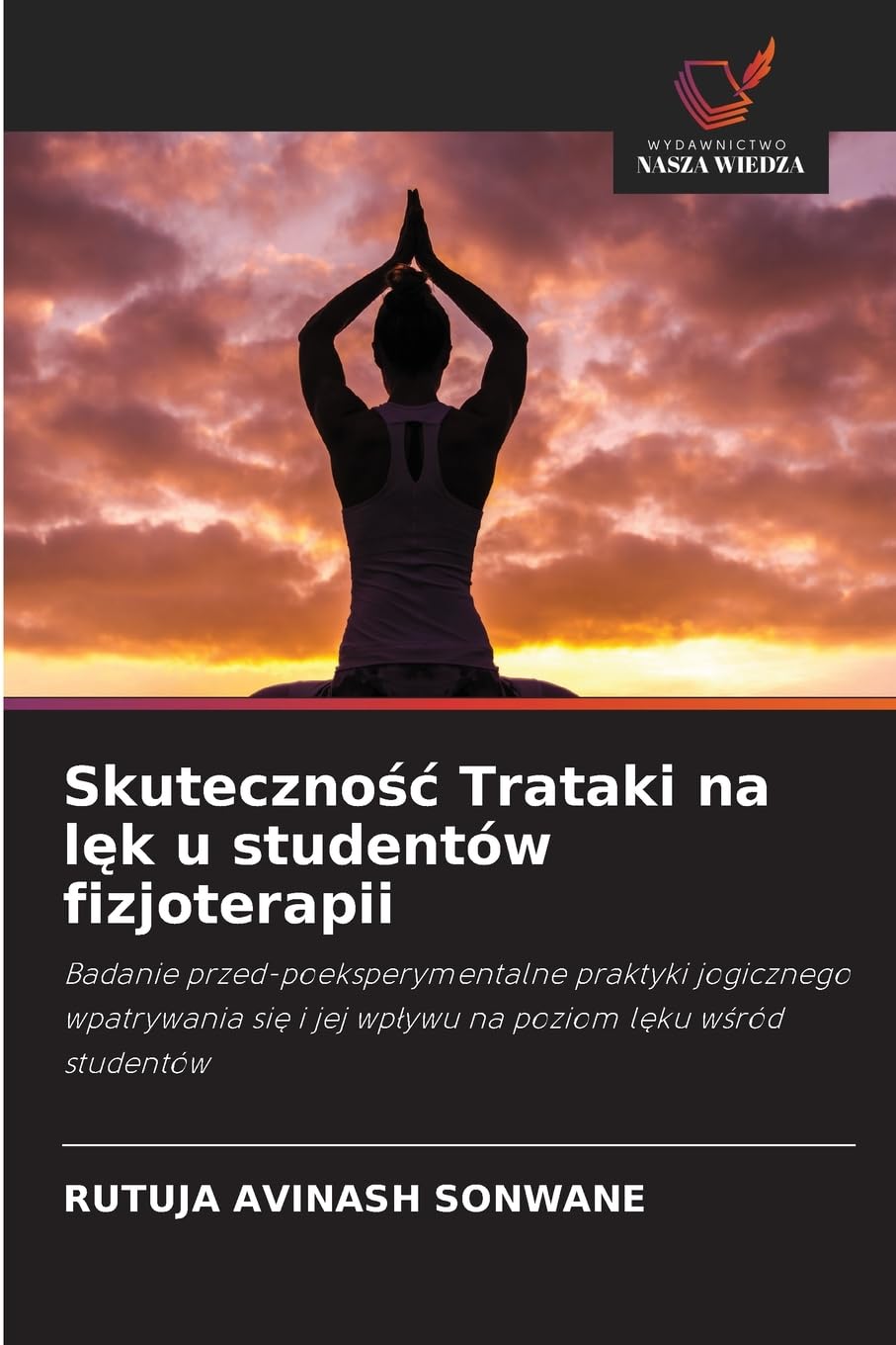 Skuteczno¿¿ Trataki na l¿k u studentów fizjoterapii Medicine