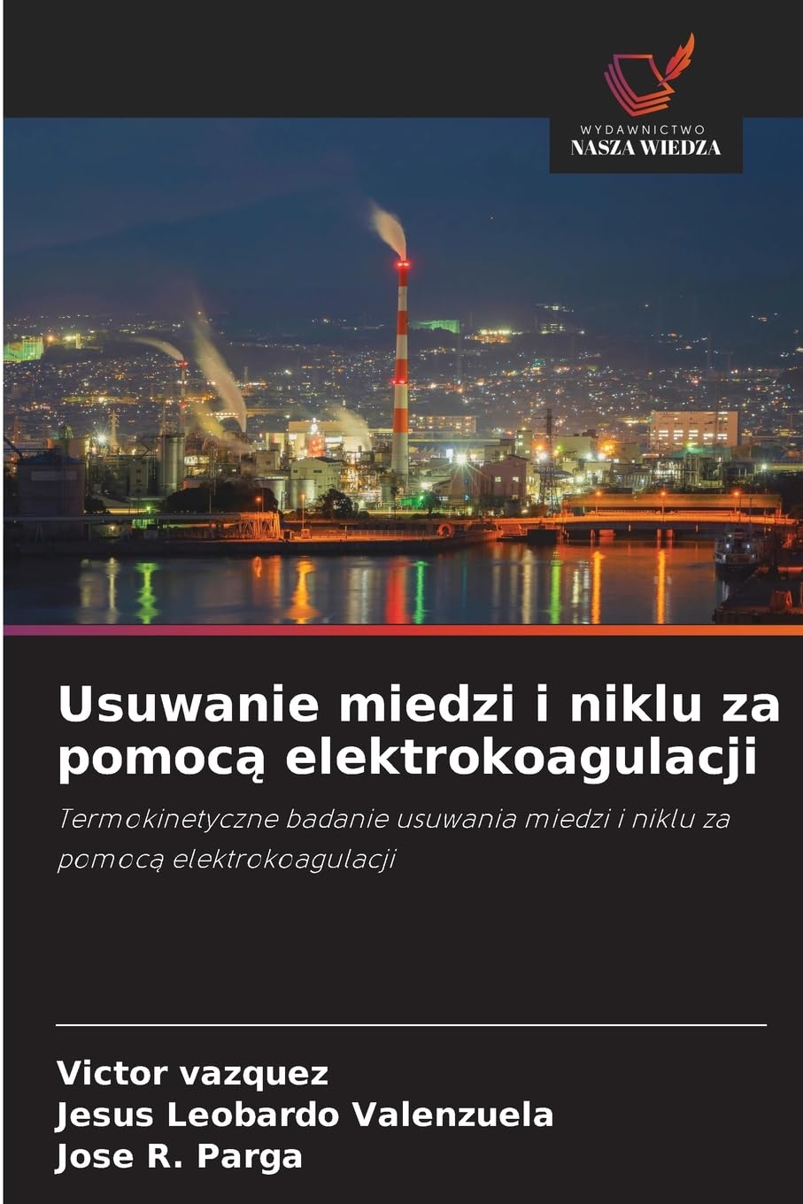 Usuwanie miedzi i niklu za pomoc¿ elektrokoagulacji Business & Technology