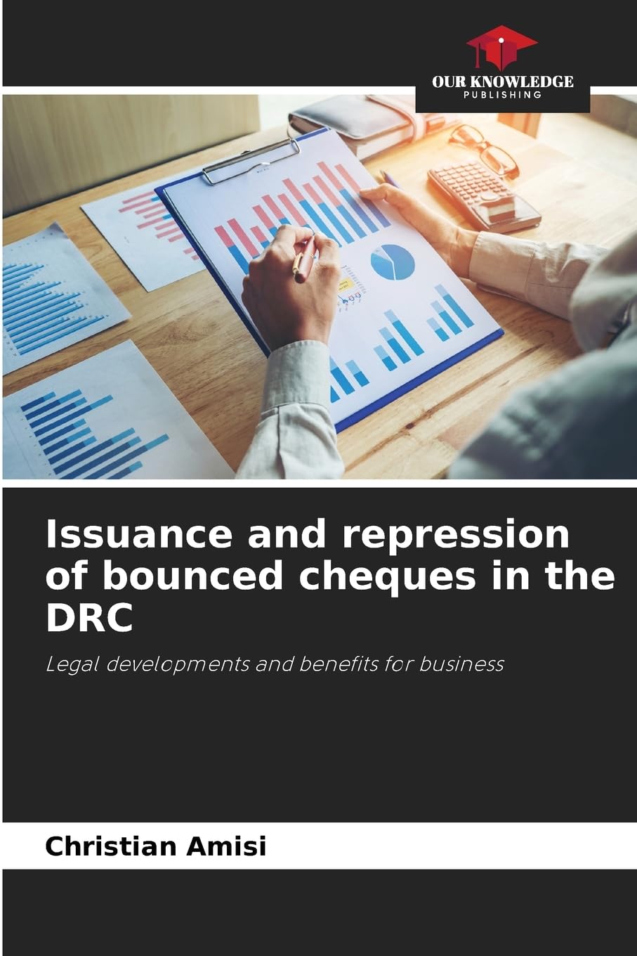Issuance and repression of bounced cheques in the DRC Law