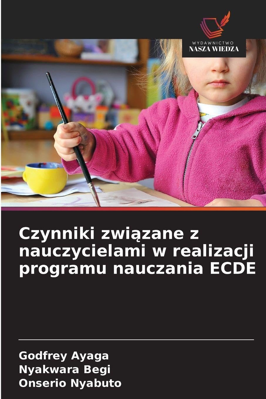 Czynniki zwi¿zane z nauczycielami w realizacji programu nauczania ECDE Books