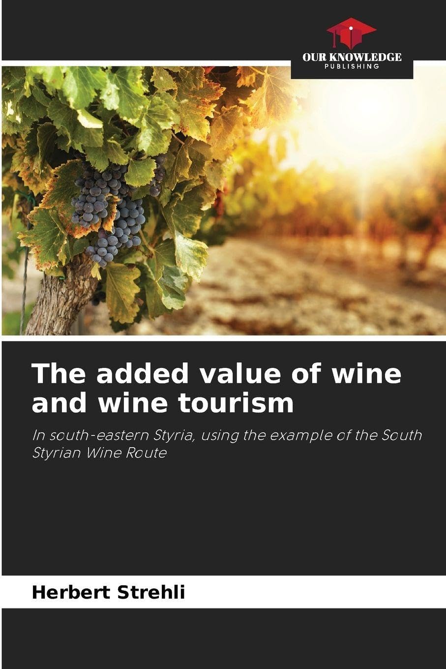 The added value of wine and wine tourism Law