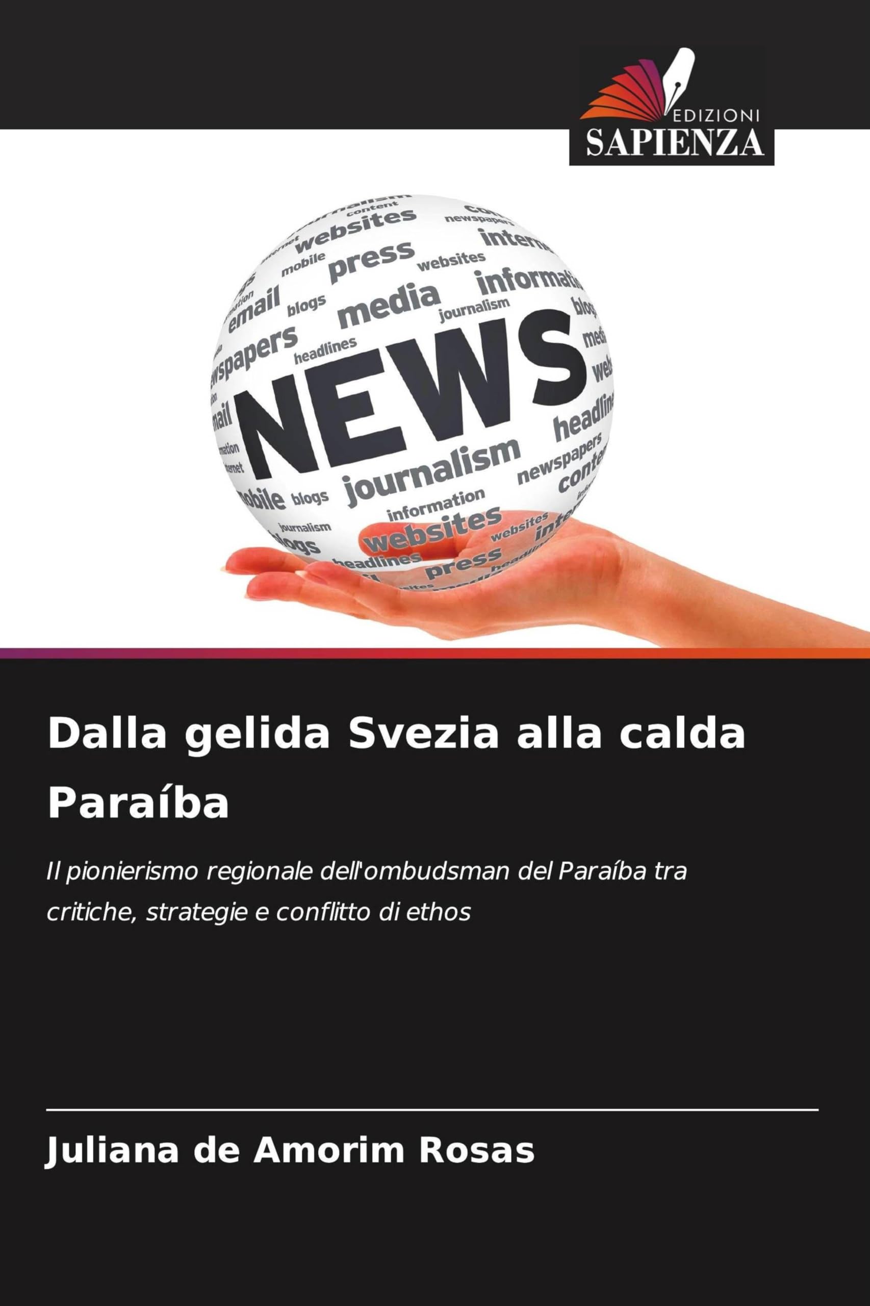 Dalla gelida Svezia alla calda Paraíba Law