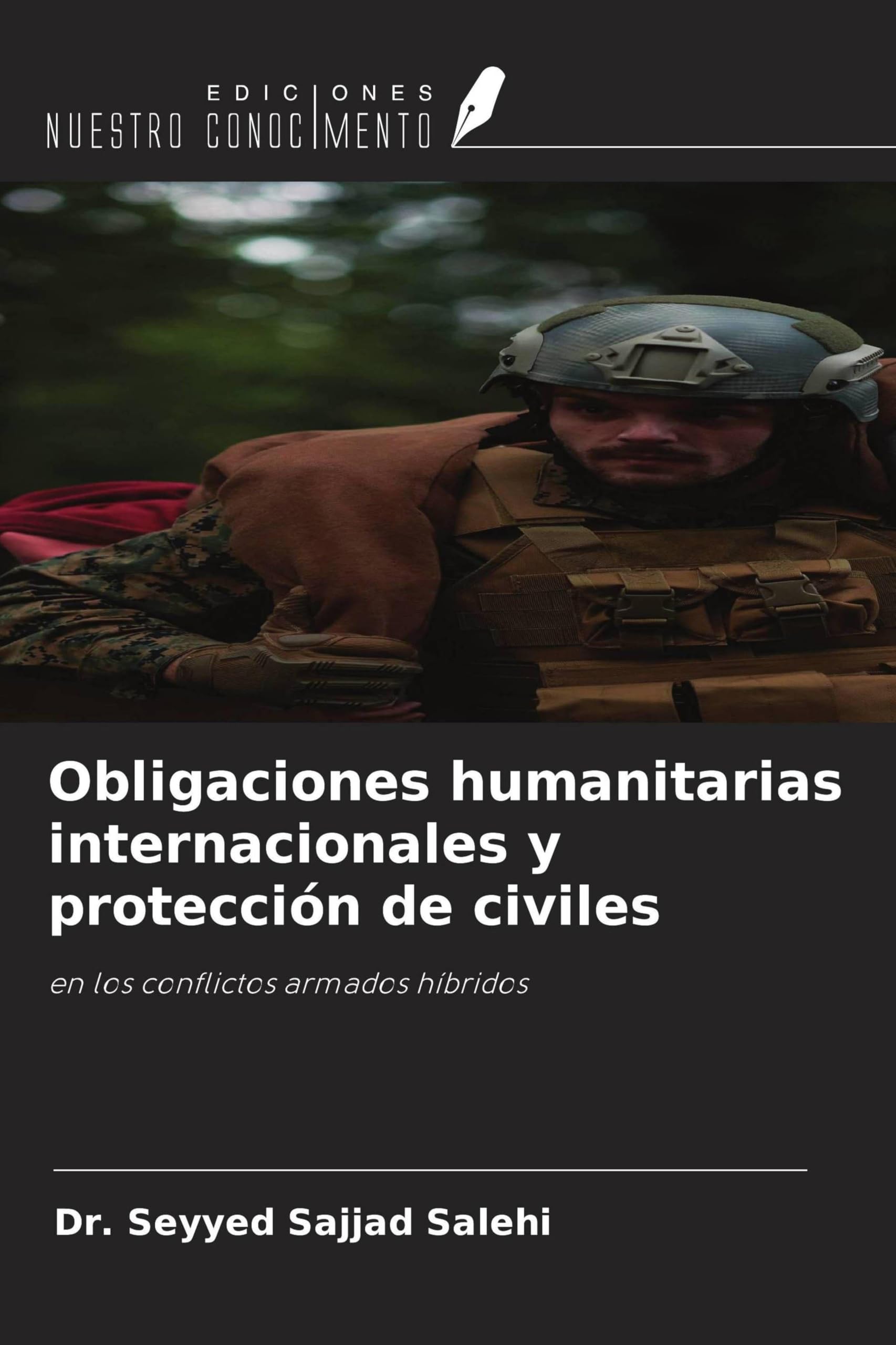 Obligaciones humanitarias internacionales y protección de civiles Law