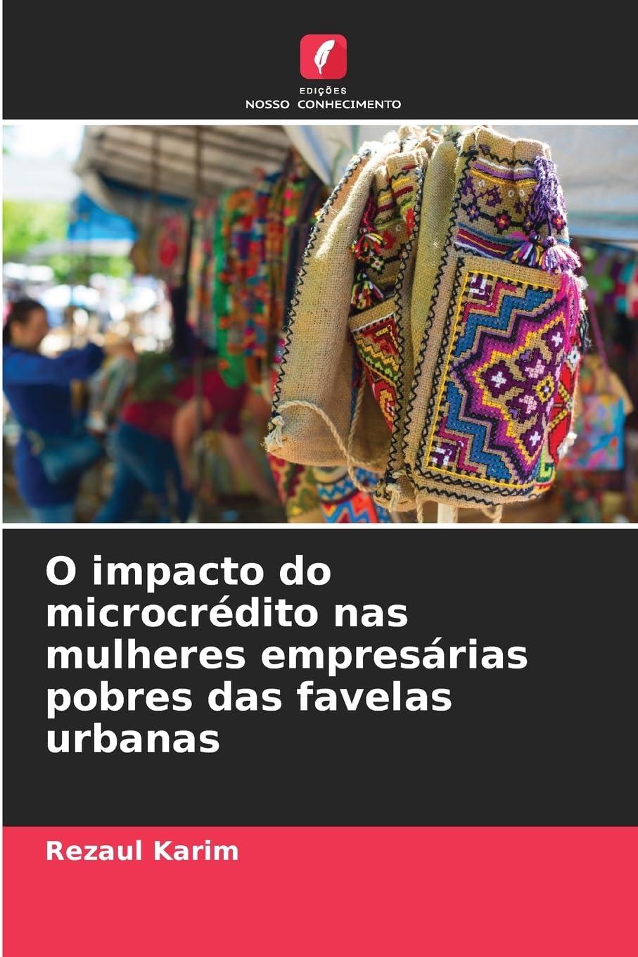 O impacto do microcrédito nas mulheres empresárias pobres das favelas urbanas Social Sciences