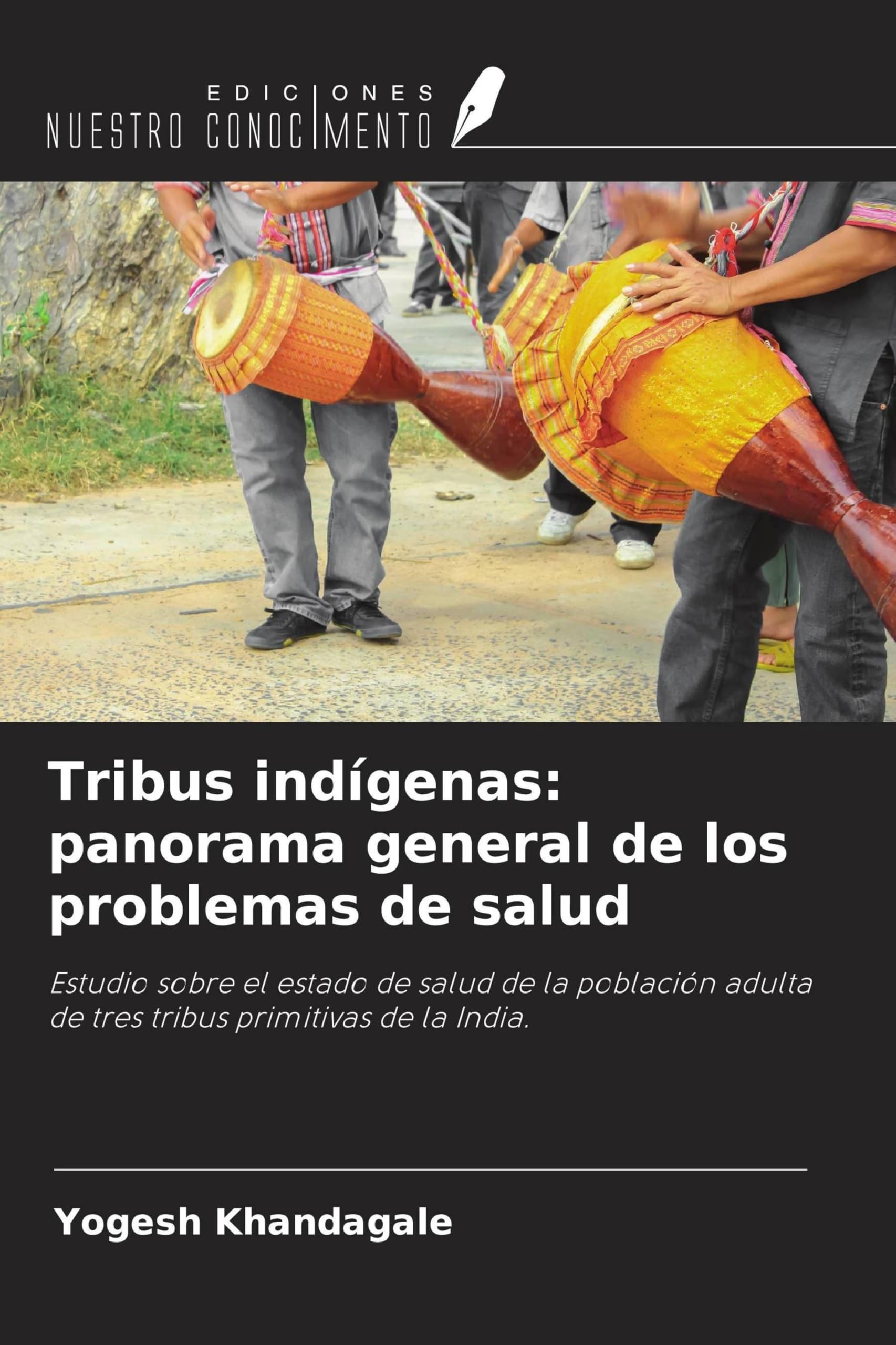 Tribus indígenas: panorama general de los problemas de salud Medicine