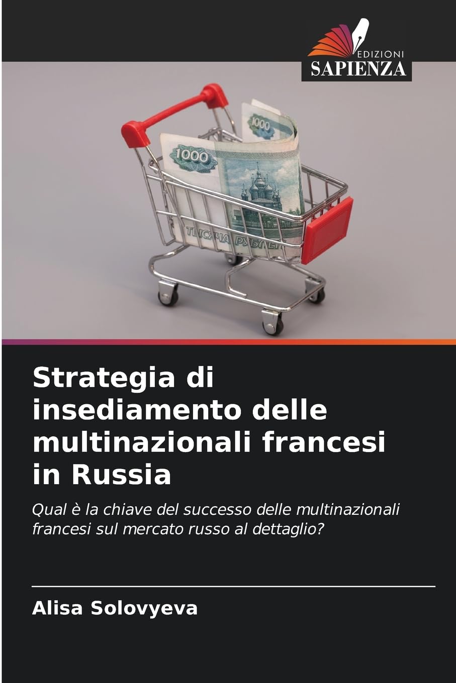 Strategia di insediamento delle multinazionali francesi in Russia Law