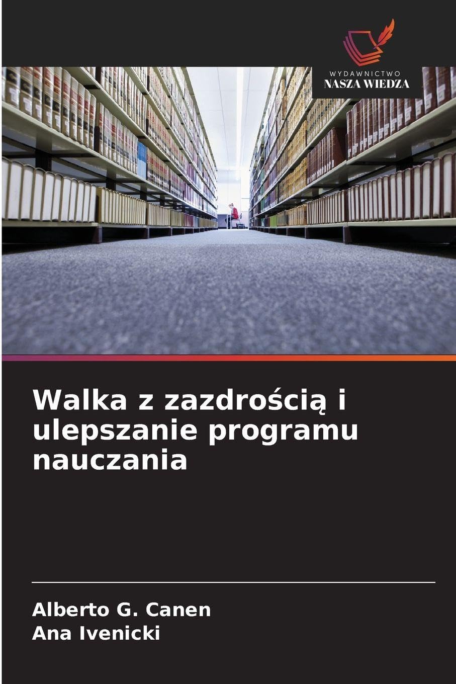 Walka z zazdro¿ci¿ i ulepszanie programu nauczania Law
