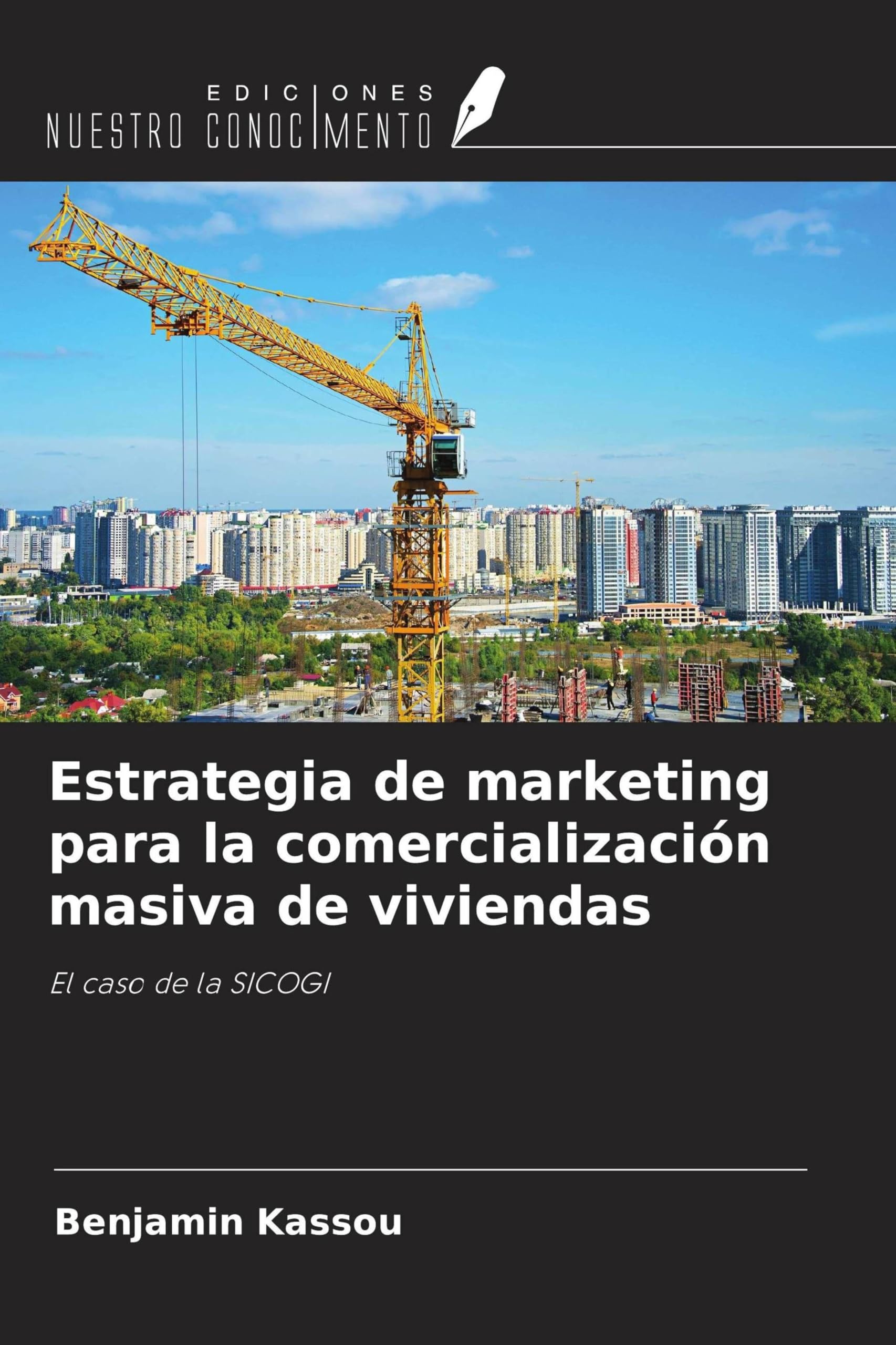 Estrategia de marketing para la comercialización masiva de viviendas Business, Finance & Career