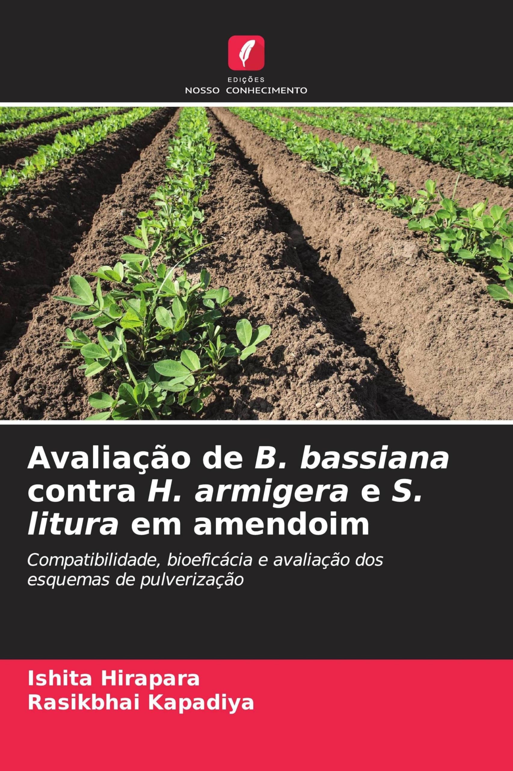 Avaliação de B. bassiana contra H. armigera e S. litura em amendoim Natural Sciences