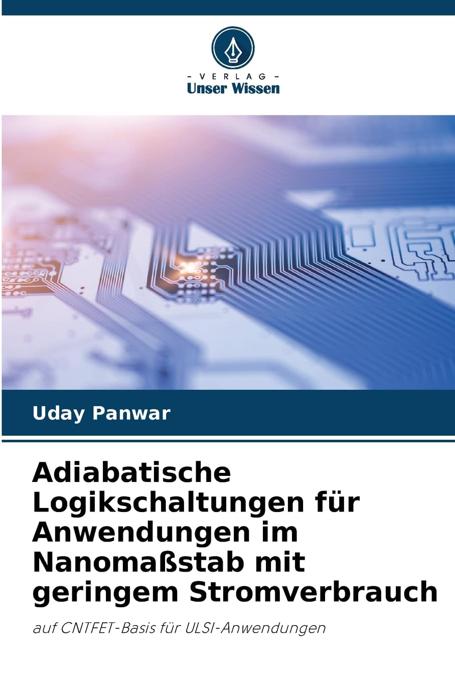 Adiabatische Logikschaltungen für Anwendungen im Nanomaßstab mit geringem Stromverbrauch Business & Technology