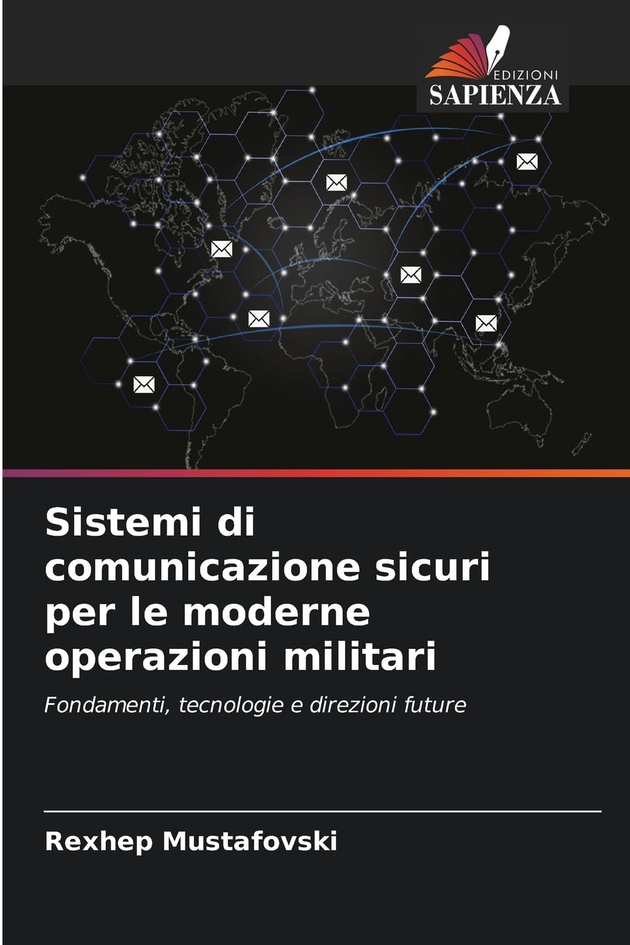 Sistemi di comunicazione sicuri per le moderne operazioni militari Computer Science