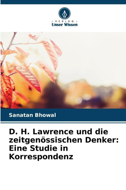 D. H. Lawrence und die zeitgenössischen Denker: Eine Studie in Korrespondenz Books