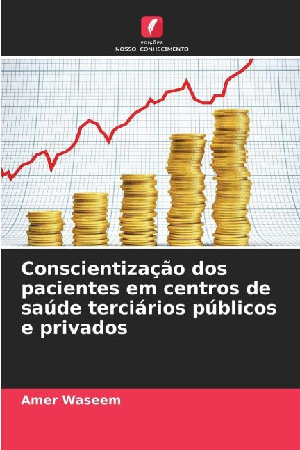 Conscientização dos pacientes em centros de saúde terciários públicos e privados Law