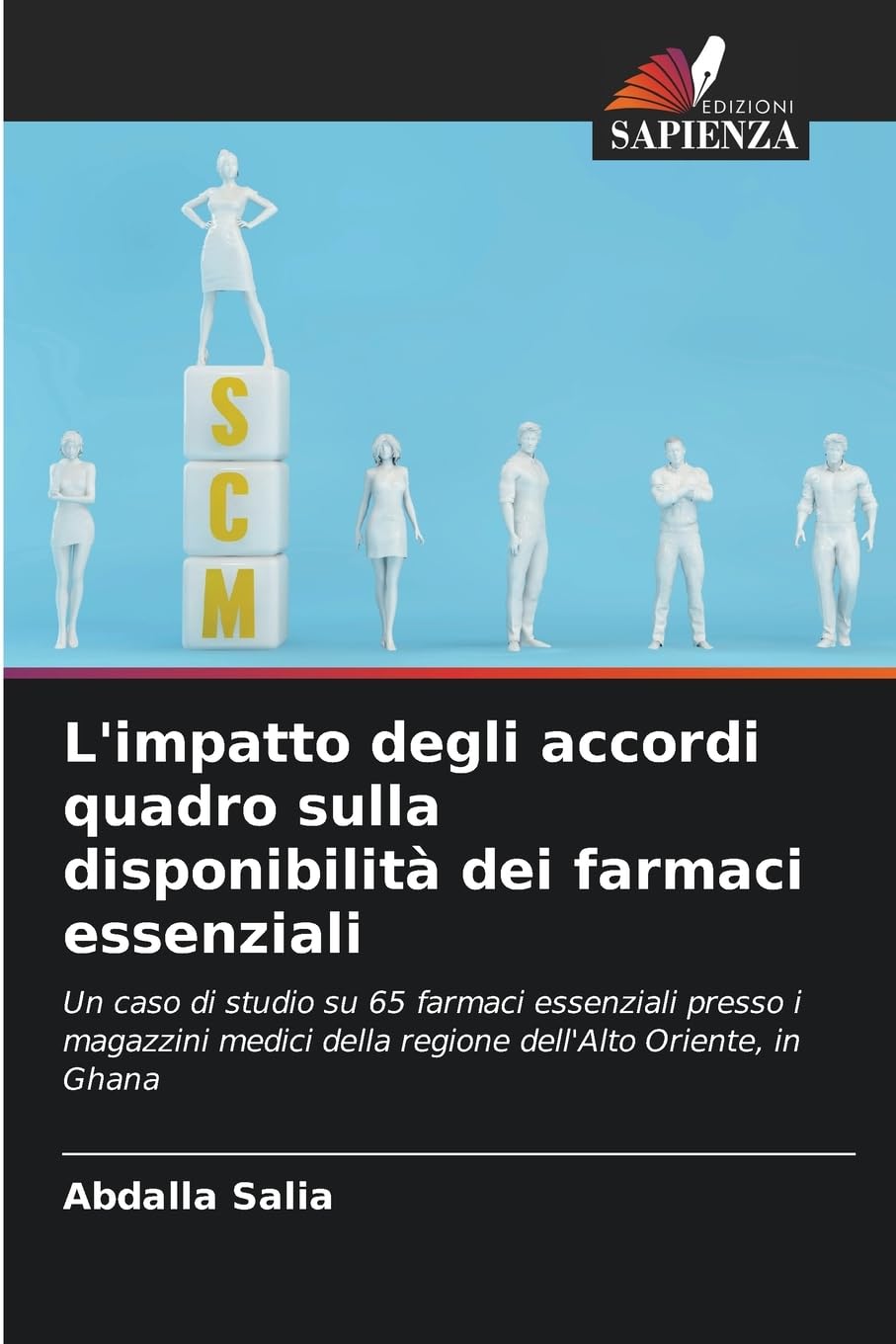 L'impatto degli accordi quadro sulla disponibilità dei farmaci essenziali Medicine
