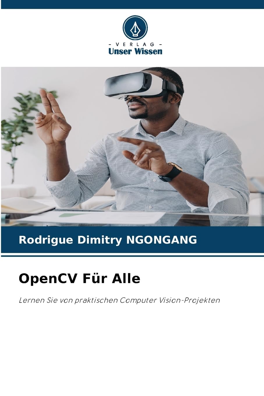 OpenCV Für Alle Business & Technology