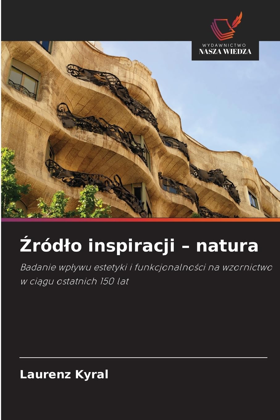 ¿ród¿o inspiracji - natura Architecture