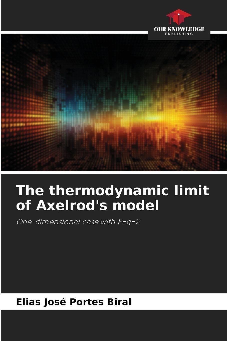 The thermodynamic limit of Axelrod's model Natural Sciences