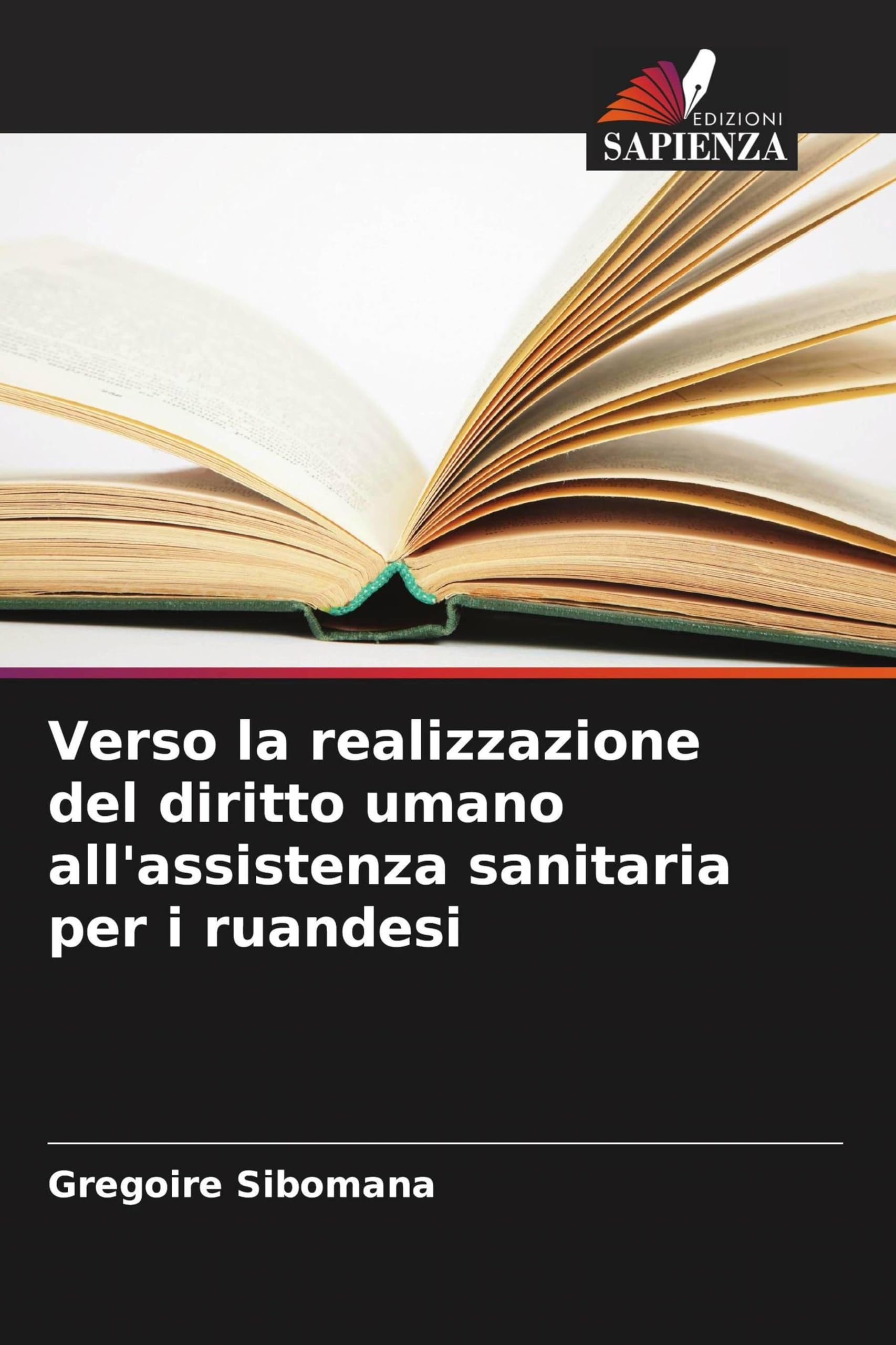 Verso la realizzazione del diritto umano all'assistenza sanitaria per i ruandesi Law