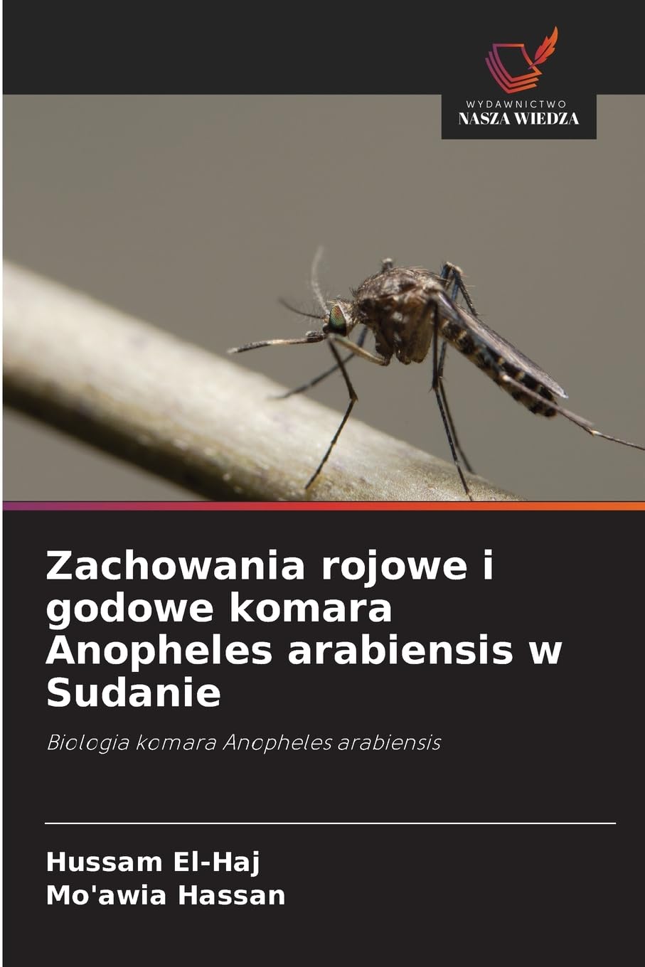 Zachowania rojowe i godowe komara Anopheles arabiensis w Sudanie Natural Sciences