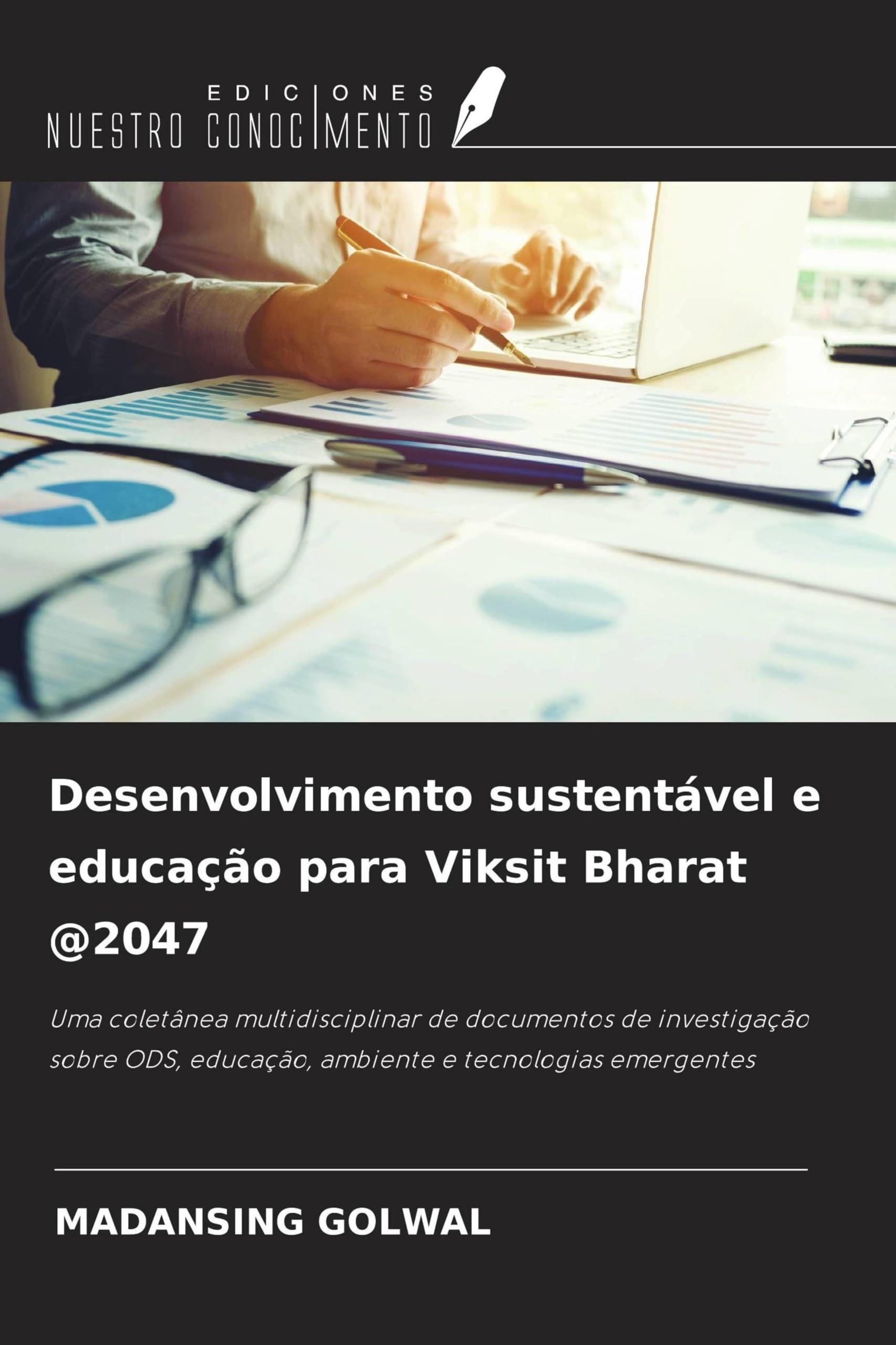 Desenvolvimento sustentável e educação para Viksit Bharat @2047 Education & Training