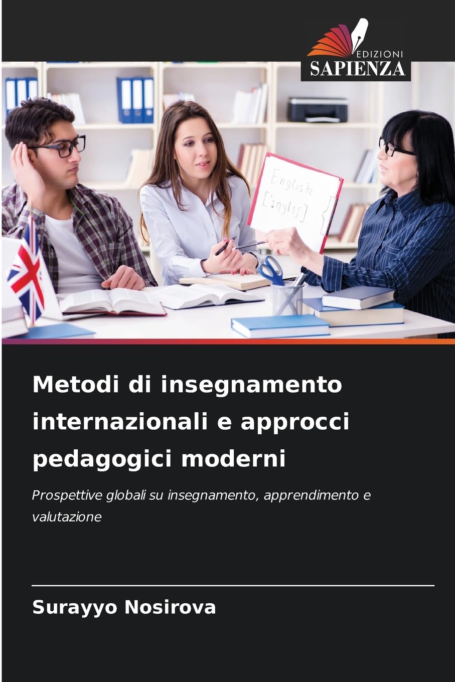 Metodi di insegnamento internazionali e approcci pedagogici moderni Social Sciences