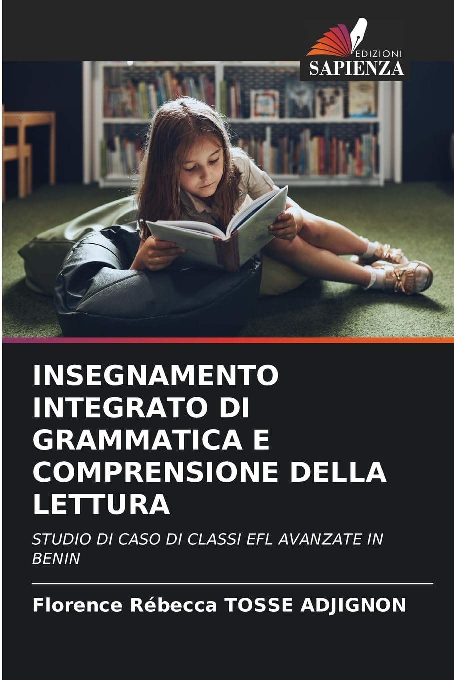 INSEGNAMENTO INTEGRATO DI GRAMMATICA E COMPRENSIONE DELLA LETTURA Education & Training