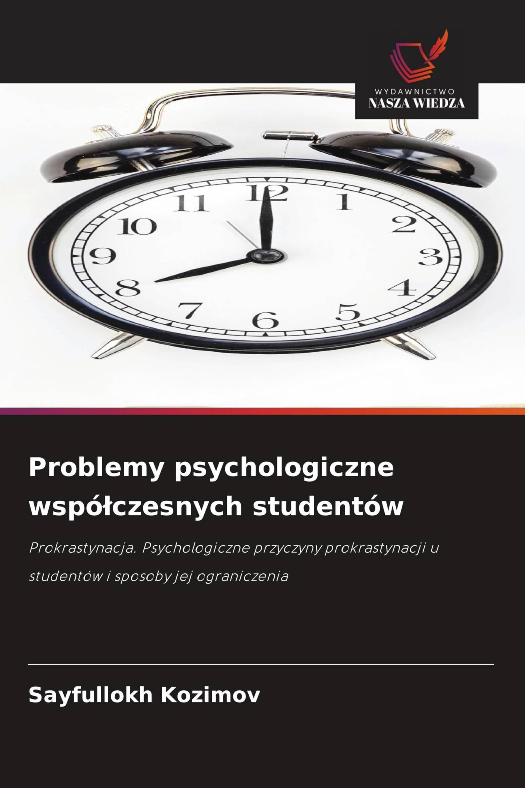 Problemy psychologiczne wspó¿czesnych studentów Psychology
