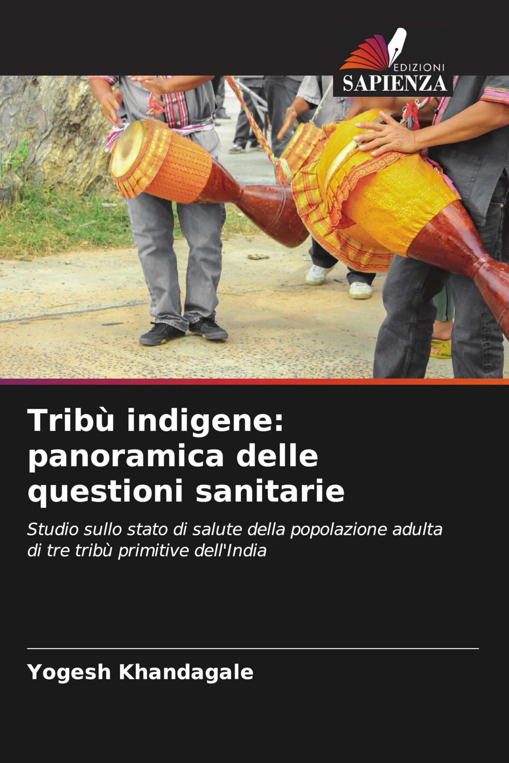 Tribù indigene: panoramica delle questioni sanitarie Medicine