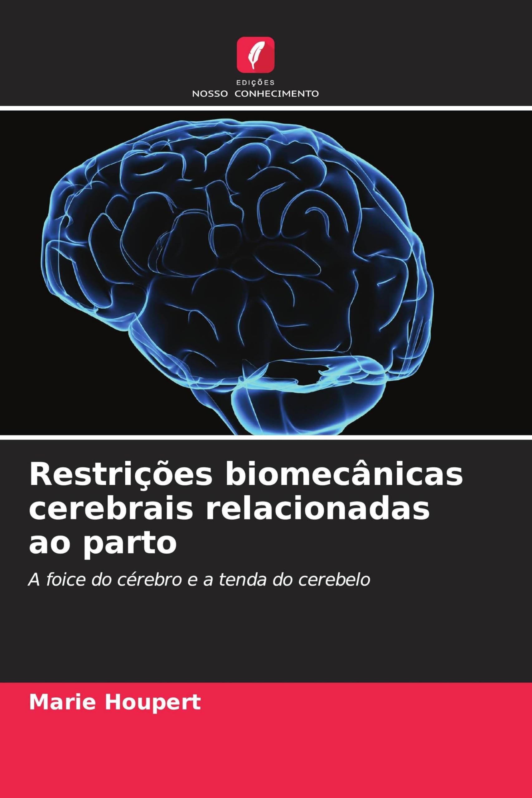Restrições biomecânicas cerebrais relacionadas ao parto Books
