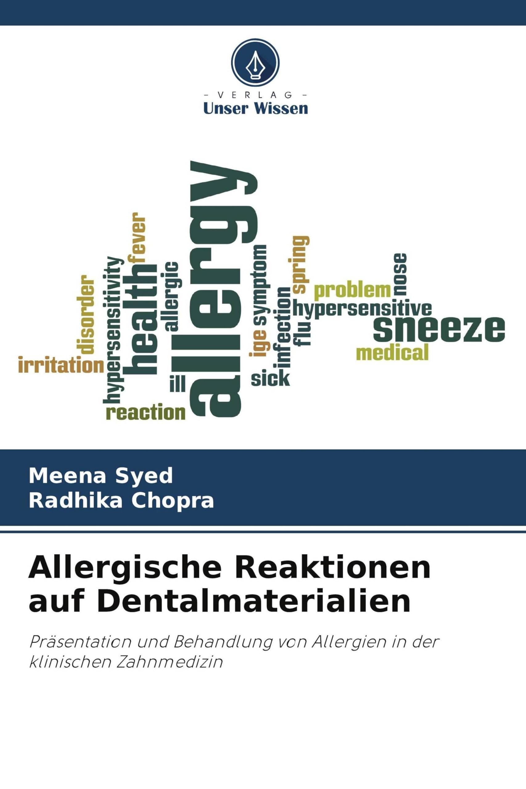 Allergische Reaktionen auf Dentalmaterialien Medicine