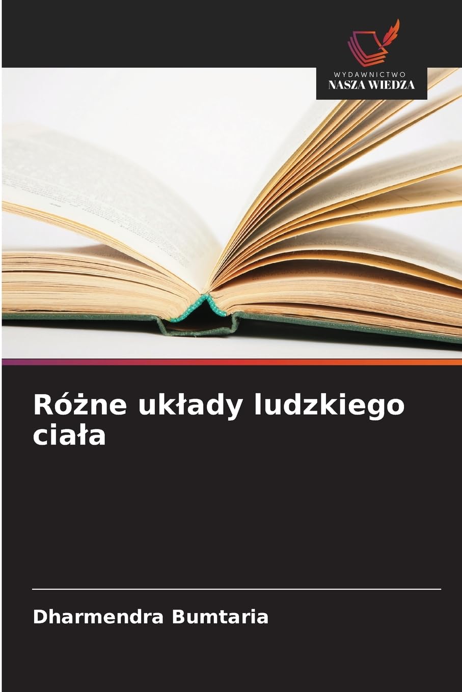 Ró¿ne uk¿ady ludzkiego cia¿a Natural Sciences