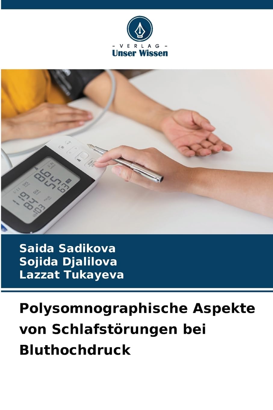 Polysomnographische Aspekte von Schlafstörungen bei Bluthochdruck Medicine